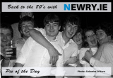 Night out Newry probably in mid 80's. Picture: Columba O'Hare  See Larger Photographs at http://www.newry.info/photo/newry-memories/sports-day-nights-out-newry-and-poyntzpass-mid-80-s - Back to the 80's