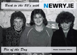 Night out Newry mid 1980's. Photograph: Columba O'Hare - Back to the 80's