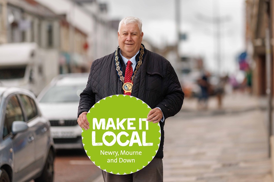 Newry, Mourne and Down District Council Chairperson, Councillor Glyn Hanna, is encouraging local businesses to register their interest in taking part in the Make it Local marketing campaigns, designed to showcase local enterprise, boost trade and encourage residents and visitors to shop, dine and spend within the district.
