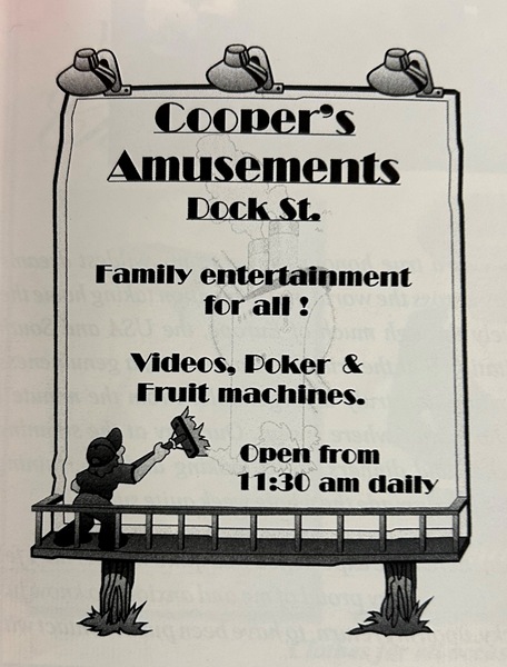 Image of Advertisement for Cooper’s Amusement Arcade, taken from Warrenpoint International Maiden of the Mournes Festival 1999 magazine. Newry & Mourne Museum Collection