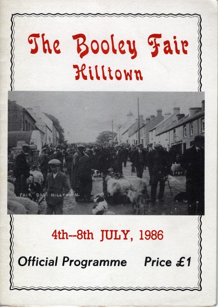 The Booley Fair festival was created in 1986 to revive and celebrate memories of the Hilltown fair.  Farmers and dealers were drawn to the village on the north side of the Mourne Mountains, from places like Donegal and Drogheda.  The fairs had their heyday before World War I. Newry and Mourne Museum Collection