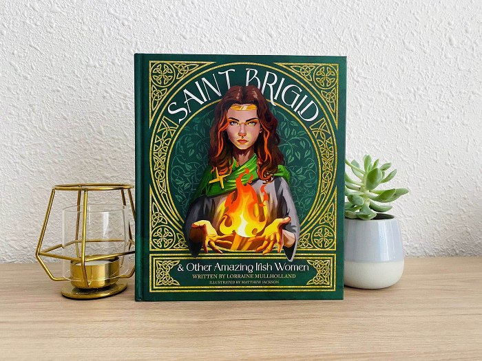 Saint Brigid & Other Amazing Irish Women