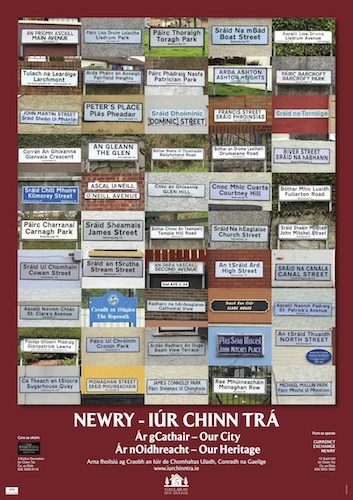 The Bilingual Poster of Newry Street Names. The Bilingual Poster of Newry Street Names.