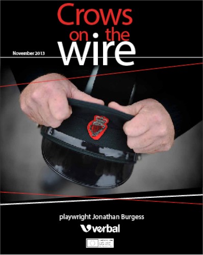 Crows on the Wire will be performed in Newry on the 20th of November.