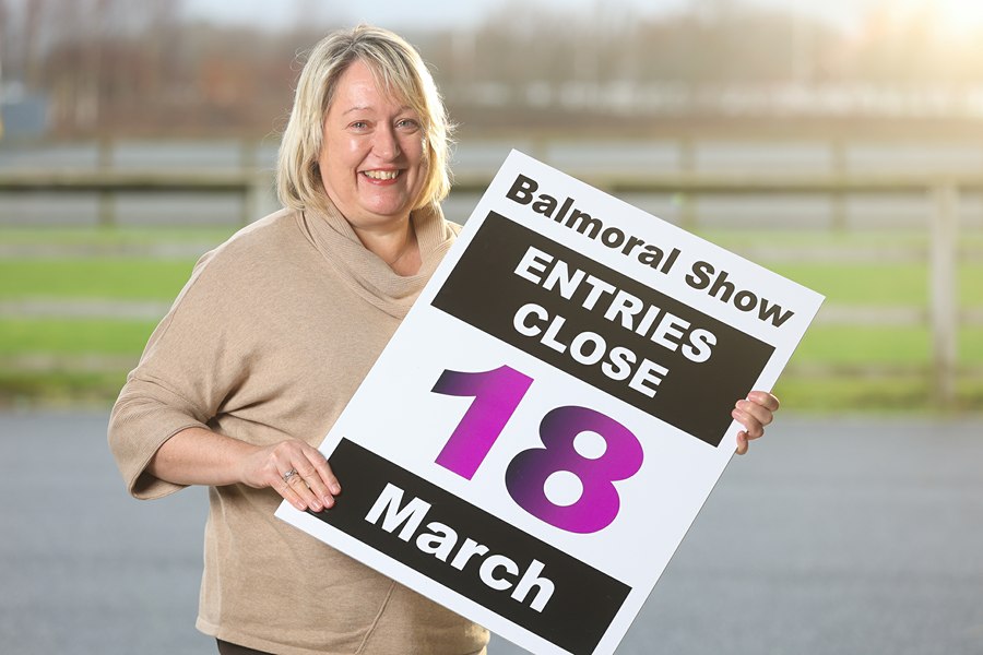 Karen Hughes, RUAS reminds livestock and equine exhibitors that entries for the 153rd Balmoral Show will close on Friday 18th March 2022.